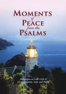 Image of moments of peace from the psalms