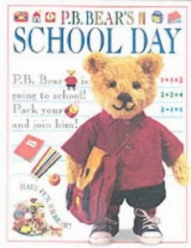 Image of P.B. Bears School Day by Lee Davis Hardback