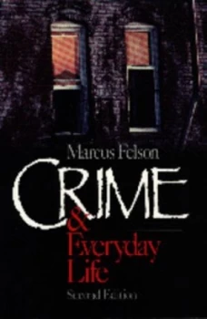 Image of Crime and Everyday Life by Marcus Felson Book