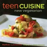 Image of teen cuisine new vegetarian
