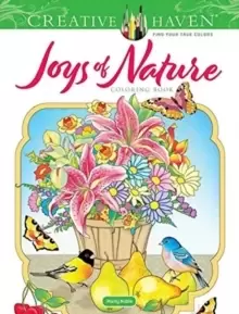 image of Creative Haven Joys of Nature Coloring Book