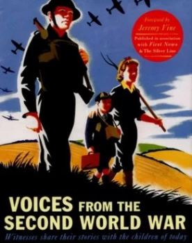 Image of Voices from the Second World War by First News Hardback