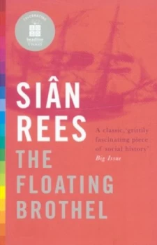 Image of The Floating Brothel by Sian Rees Paperback