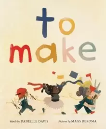Image of To Make