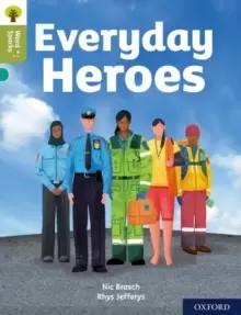 Image of Oxford Reading Tree Word Sparks: Level 7: Everyday Heroes