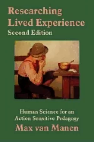 Image of researching lived experience human science for an action sensitive pedagogy
