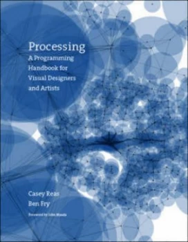 Image of Processing by Casey Reas Hardback