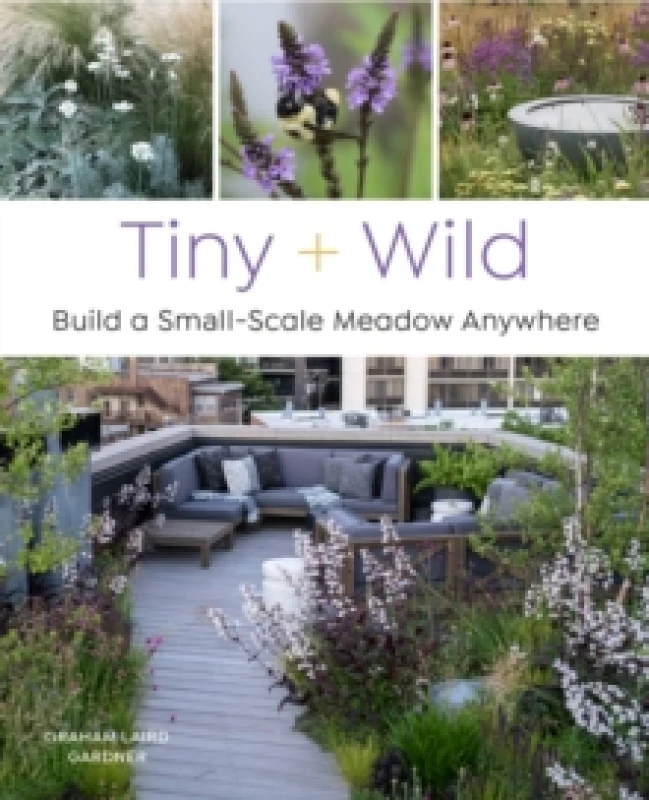 Image of Tiny + Wild. Paperback. By Graham Laird Gardner Books