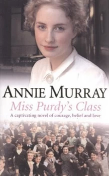 Image of Miss Purdys Class by Annie Murray Paperback