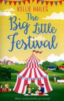 Image of The Big Little Festival by Kellie Hailes Book