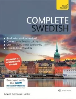 Image of Complete Swedish Beginner to Intermediate by Anneli Beronius Haake