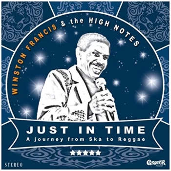Image of FRANCIS,WINSTON & THE HIGH NOTES - Just In Time Vinyl