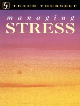 Image of Managing Stress by Terry Looker and Olga Gregson Paperback