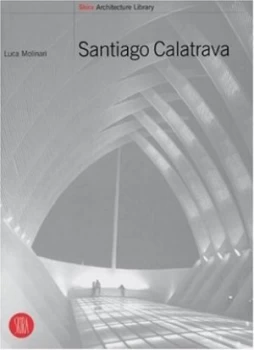 Image of Santiago Calatrava by Luca Molinari Paperback