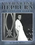 Image of katharine hepburn a stylish life
