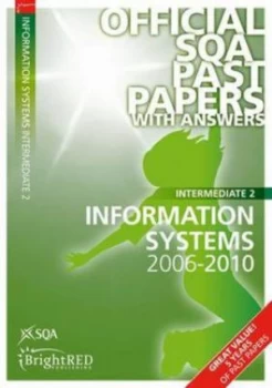 Image of Intermediate 2 Information Systems 2006-2010 by Scottish Qualifications Authority Paperback
