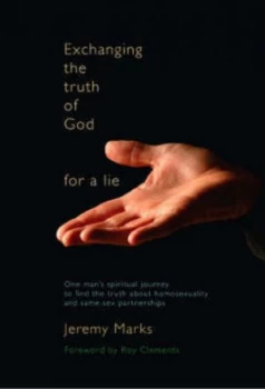 Image of Exchanging the Truth of God for a Lie by Jeremy Marks Paperback