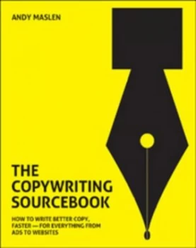 Image of The Copywriting Sourcebook by Andy Maslen Paperback