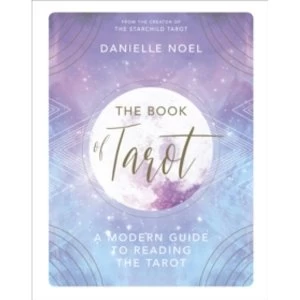 Image of The Book of Tarot : A Modern Guide to Reading the Tarot