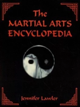 Image of The Martial Arts Encyclopedia by Jennifer Lawler Paperback