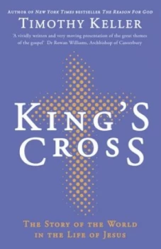 Image of Kings Cross by Timothy Keller Paperback