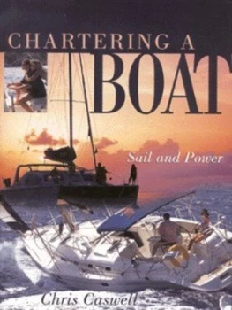 Image of Chartering a Boat by Christopher Caswell Hardback