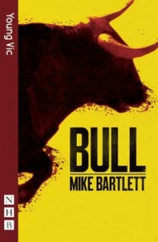 Image of Bull by Mike Bartlett Book