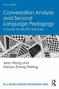 Image of Conversation Analysis and Second Language PedagogyA Guide for ESL/EFL Teachers