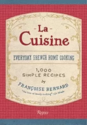 Image of la cuisine everyday french home cooking