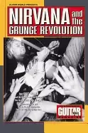 Image of nirvana and the grunge revolution