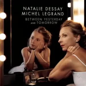 Image of Natalie Dessay Between Yesterday and Tomorrow by Natalie Dessay CD Album