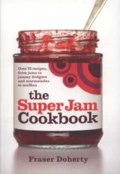 Image of The Superjam Cookbook by Fraser Doherty Book