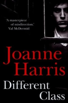 Image of Different Class by Joanne Harris Hardback