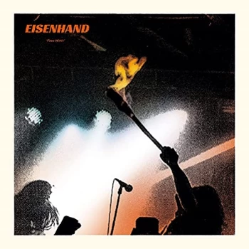 Image of Eisenhand - Fires Within CD