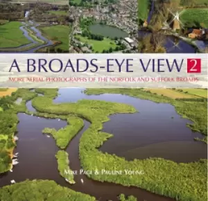 Image of A broads-eye view 2 by Mike Page