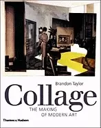 Image of collage the making of modern art