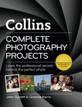 Image of Complete Photography Projects by John Garrett Hardback