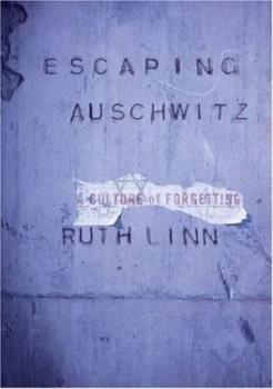 Image of Escaping Auschwitz by Ruth Linn Book