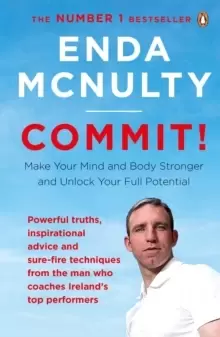 Image of Commit! : Make Your Mind and Body Stronger and Unlock Your Full Potential