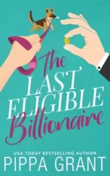 Image of The Last Eligible Billionaire