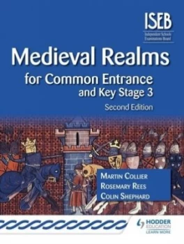 Image of Medieval Realms for Common Entrance and Key Stage 3 by Martin Collier Book