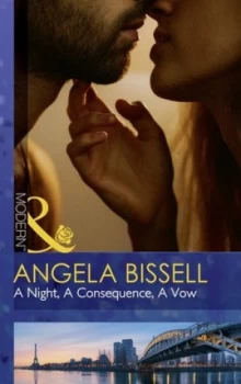 Image of A Night a Consequence a Vow by Angela Bissell Book