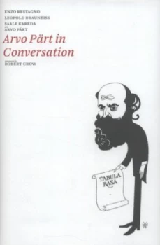 Image of Arvo Prt in Conversation by Arvo Part Hardback