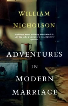 Image of Adventures in Modern Marriage by William Nicholson Hardback