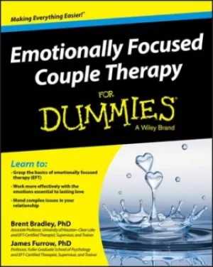 Image of Emotionally focused couple therapy for dummies by Brent A Bradley