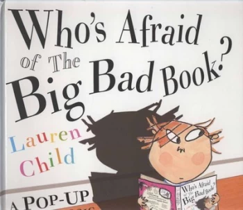Image of Whos Afraid of the Big Bad Book by Lauren Child Hardback