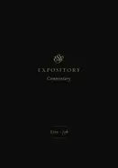 Image of esv expository commentary ezra job