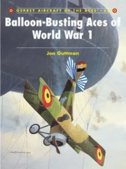 Image of Balloon-Busting Aces of World War I by Jon Guttman Paperback
