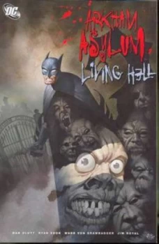 Image of Arkham Asylum Living Hell by Dan Slott Paperback
