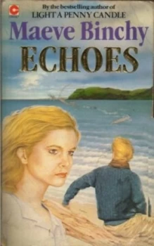 Image of Echoes by Maeve Binchy Book